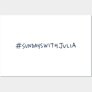 Sundays With Julia Posters and Art